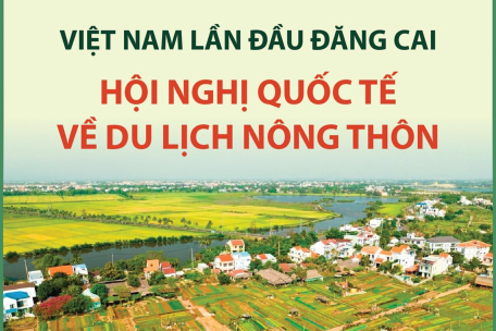 Việt Nam lần đầu đăng cai Hội nghị quốc tế về Du lịch nông thôn