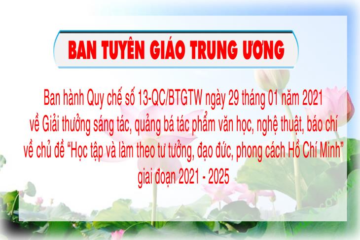 Ban Tuyên giáo Trung ương ban hành Quy chế giải thưởng sáng tác, quảng bá tác phẩm văn học, nghệ thuật, báo chí về chủ đề 