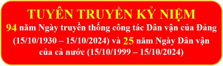 Tuyên truyền kỷ niệm 94 năm Ngày truyền thống công tác Dân vận của Đảng