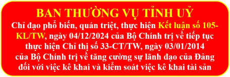 Ban Thường vụ Tỉnh uỷ chỉ đạo phổ biến, quán triệt, thực hiện Kết luận số 105-KL/TW của Bộ Chính trị