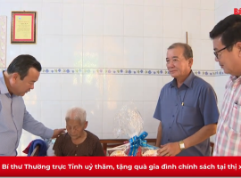 Phó Bí thư Thường trực Tỉnh uỷ thăm, tặng quà gia đình chính sách tại thị xã Trảng Bàng