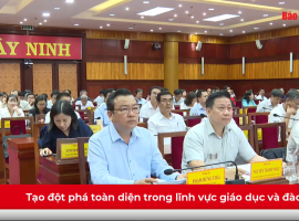 Tạo đột phá toàn diện trong lĩnh vực giáo dục và đào tạo